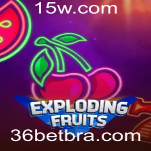 ExplodingFruits: A Excitante Experiência de Jogo Online da 36bet